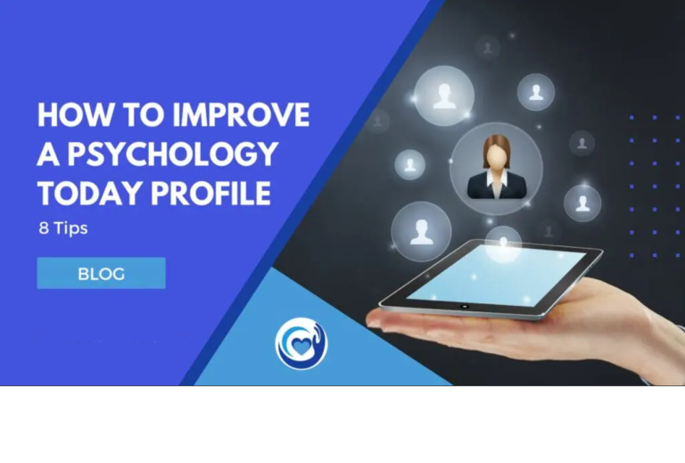 Boosting Your Psychology Today Profile: A Comprehensive Guide