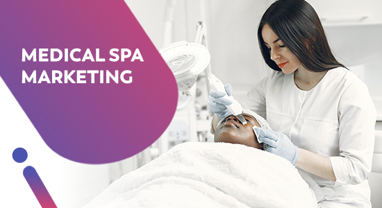 medical spa marketing companies