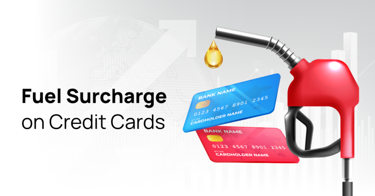 Best Credit Cards Offering Fuel Surcharge Waiver in 2024: How to Use