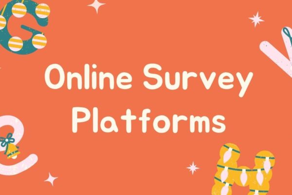 Online Survey Platforms